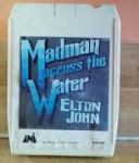 madman across the water 8 track
