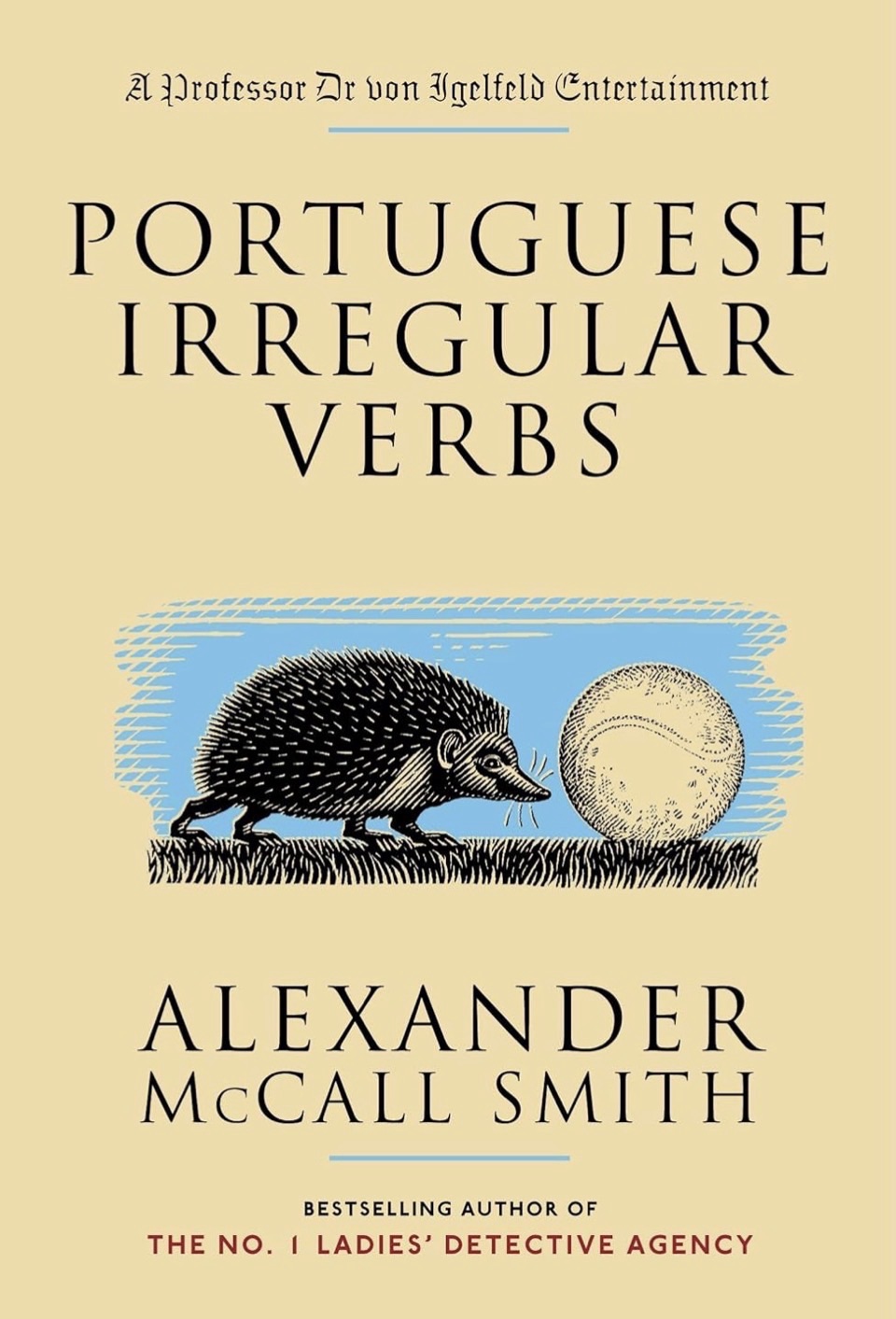 Book Review: Portuguese Irregular Verbs by Alexander McCall&nbsp;Smith