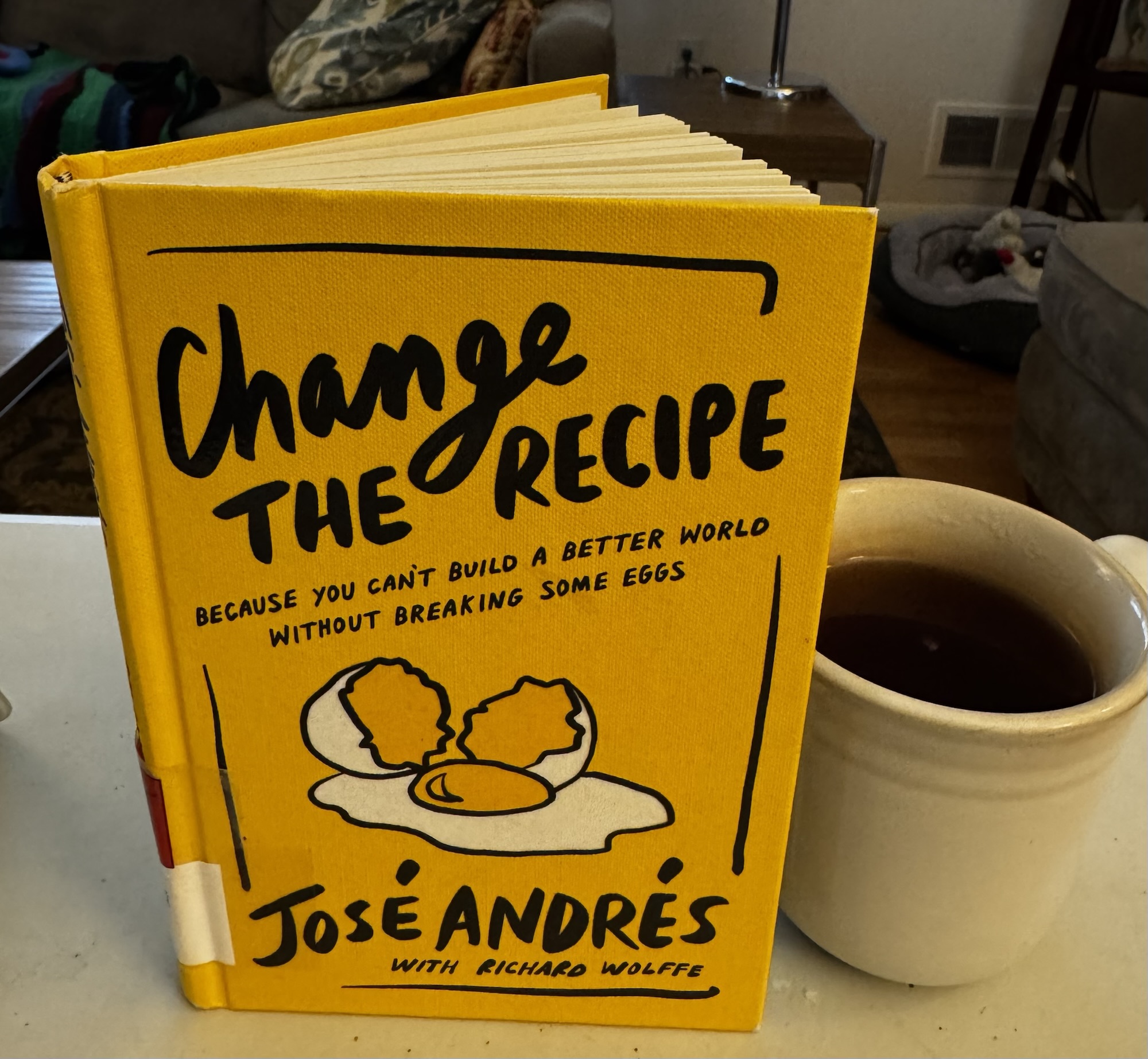 Book Review-Change the Recipe: Because You Can’t Build a Better World Without Breaking Some Eggs by José Andrés with Richard Wolffe – Michelle Blanchard Ardillo